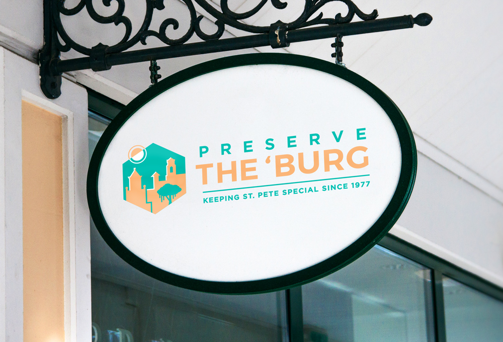 Preserve the Burg: Non-Profit Logo Design on Sign